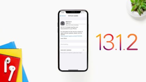 آبل تنشر تحديث مستعجل جديد iOS 13.1.2 لإصلاح ثغرات أمنية بعد أيام قليلة عن سابقه