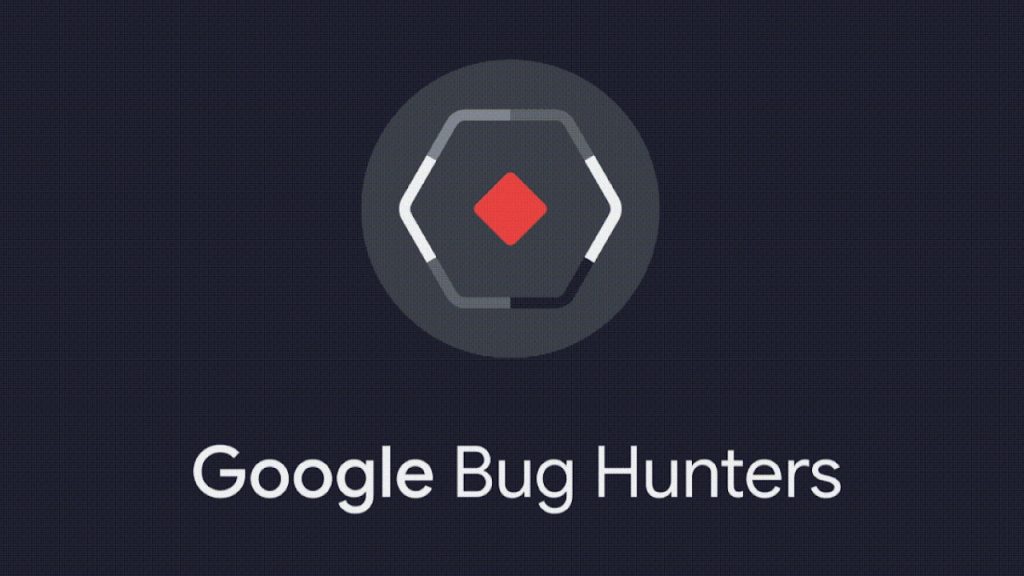 تعرّفوا على Bug Hunters المنصّة الثغرات الأمنية التي أطلقتها Google تعرّفوا على Bug Hunters المنصّة الثغرات الأمنية التي أطلقتها Google