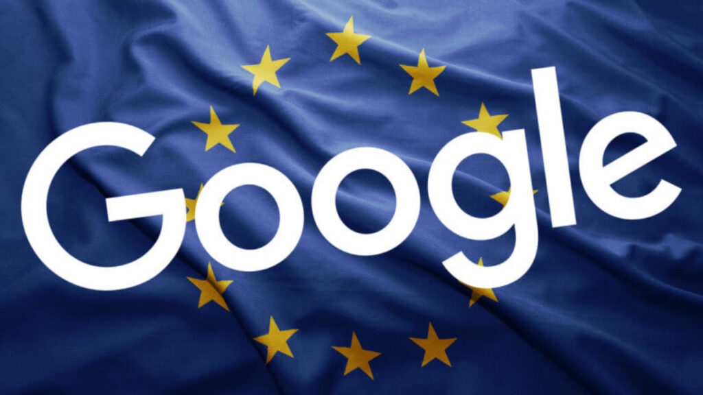 Google تواجه المزيد من القضايا والمشاكل القانونية داخل الاتحاد الأوروبي… هل ستدخل الشركة في معركة قانونية جديدة؟