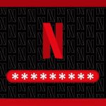 Netflix في طريقها إلى تطبيق سياستها الجديدة قريباً بما يتعلق بمشاركة الحساب بين أكثر من مستخدم