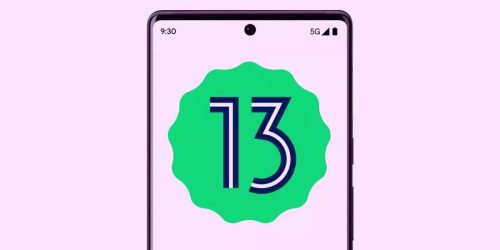 نظام Android 13 لن يعمل على جميع الأجهزة … Google تفرض المزيد من المعايير على متطلّبات النظام الجديد