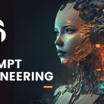 ما هي الهندسة الفورية Prompt Engineering وكيف تعمل؟ كيف يمكن أن تستفيد من مهاراتك في استخدام ChatGPT لكسب المال؟