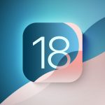 آبل تعلن رسمياً عن نظام التشغيل الجديد iOS 18: مزيد من التخصيص، وSiri أكثر ذكاءً