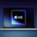 تسريبات شريحة M5 تكشف عن مكاسب كبيرة لشركة آبل  في مجال رئيسي
