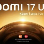 شاومي تعلن رسميًا عن إطلاق هاتف Xiaomi 17 Ultra الأسبوع المقبل