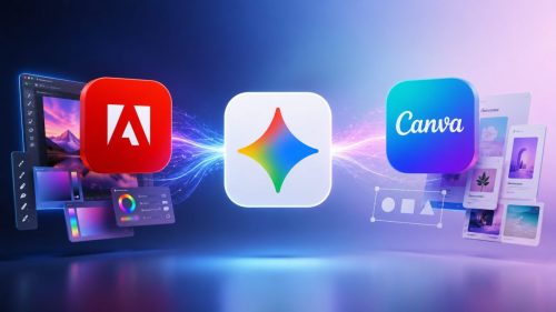 Canva و Adobe يصلان إلى Gemini لتسهيل التصميم عبر الذكاء الاصطناعي