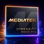 تقرير يكشف أن معالج MediaTek Dimensity 9600 Pro سيأتي بسعر أعلى من الجيل السابق