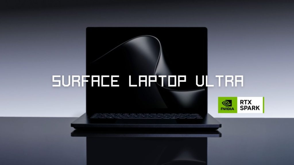 مايكروسوفت تطلق Surface Laptop Ultra بمواصفات قوية وقدرات متقدمة للذكاء الاصطناعي